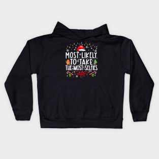 Most Likely To Take The Most Selfies Funny Christmas Kids Hoodie